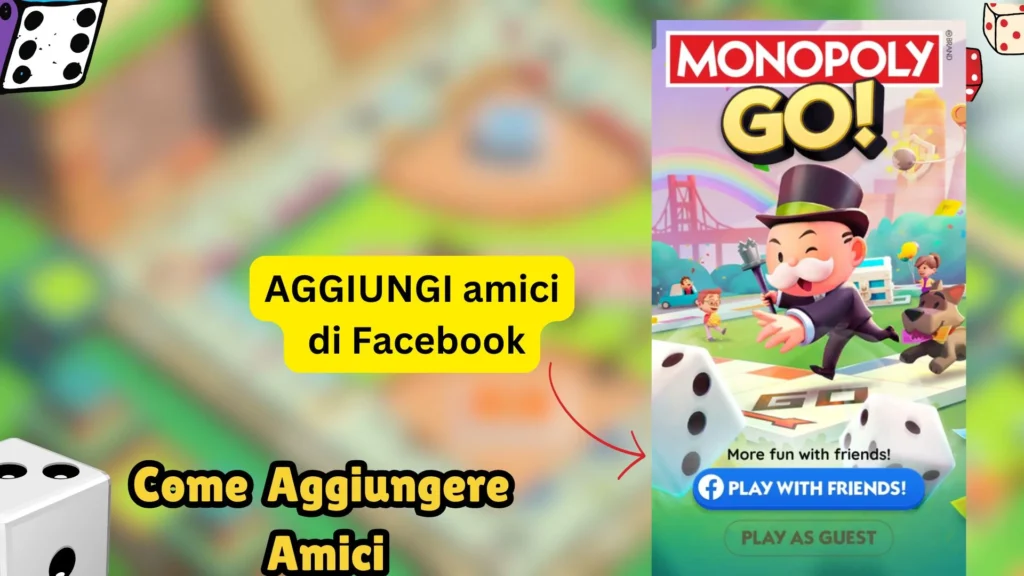 Come Aggiungere Amici su Monopoly GO: Guida Completa 3 Aggiungere amici su Monopoly GO tramite Facebook